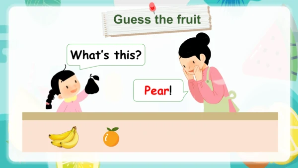 Unit 5 Do you like pears？ Part B Let's talk 课件(共33