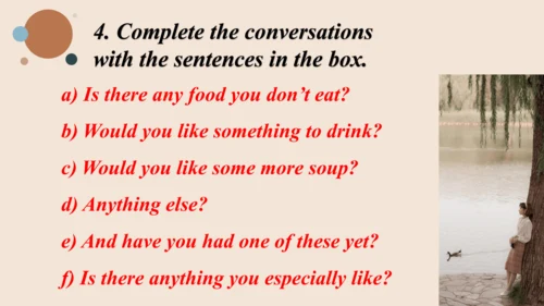 Module 6 Eating together Unit 3 Language in use  课
