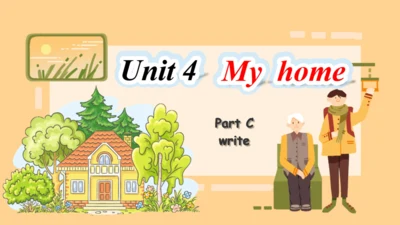 Unit 4 My home Part C Story time（图片版预览PPT）