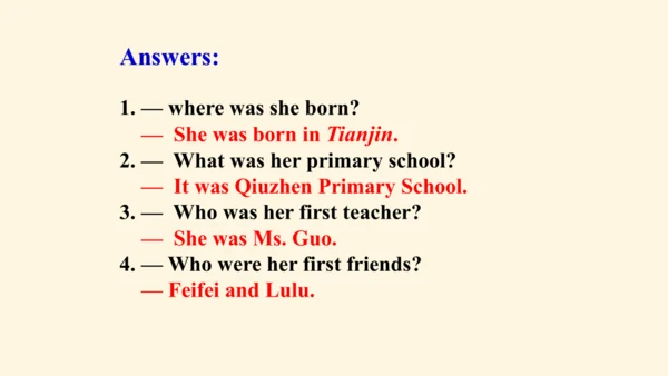 Module 7 My past life Unit 3 Language in use（一般过去时