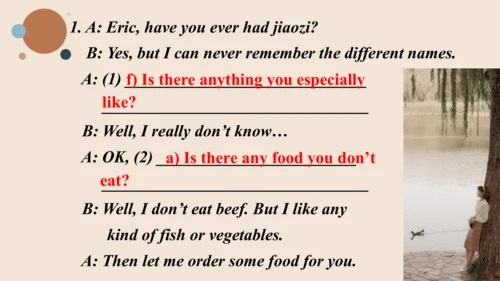 Module 6 Eating together Unit 3 Language in use  课