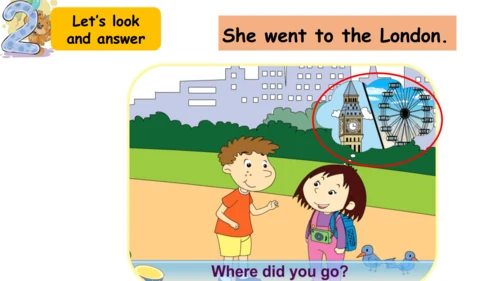 Module 3 Unit 1 Where did you go 课件(共34张PPT)