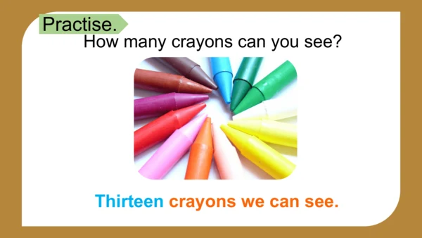 Module 5 Unit 1  There are only nineteen crayons.课