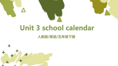 Unit 3 My school calendar 复习课件(共20张PPT)