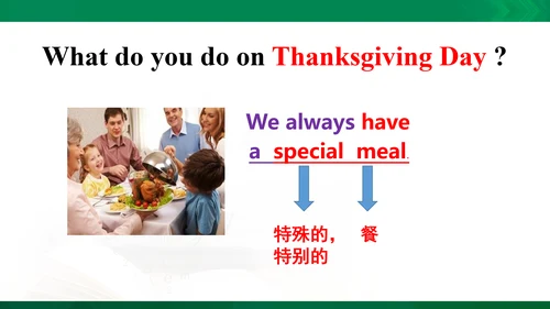 Module 4 Unit 1 Thanksgiving is my favourite festi