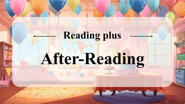 Unit 7 课时 7  Reading Plus