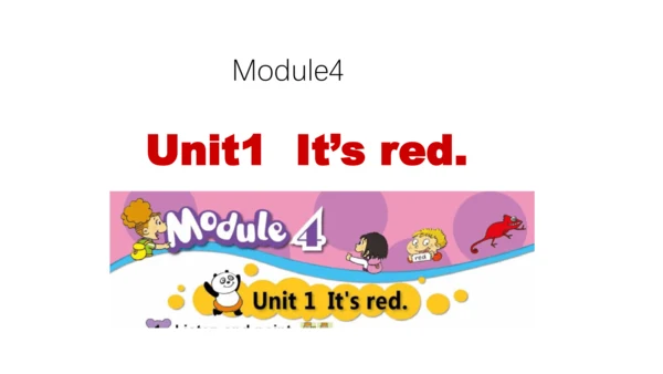 外研版（一起）一上module 4 unit 1 It's red 同步备课课件