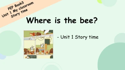 Unit 1 My classroom-Part C Story time（课件）-2024-202