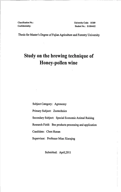 蜂密花粉酒酿造技术的研究畜牧学特种经济动物饲养专业毕业论文