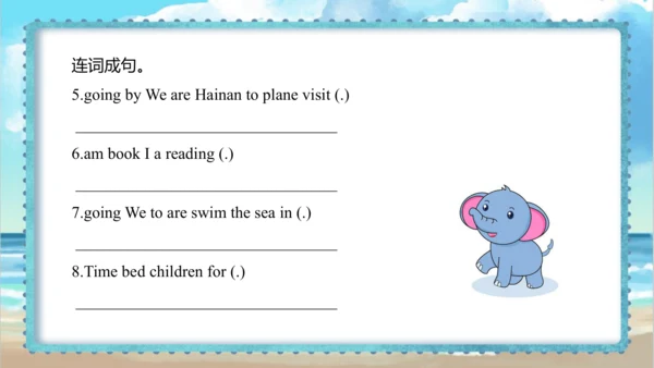 Module 8 Unit 1 We're going to visit Hainan    课件(