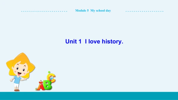【轻松备课】外研版初中英语七年级上Module 5 Unit 1教学课件