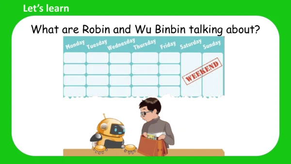 Unit 2 My week Part A Let's learn课件 （共45张PPT）