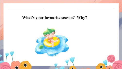 Unit 6 There are four seasons in a year Lesson 33 