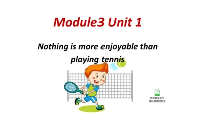 Module 3 Sports. Unit 1 Nothing is more enjoyable 