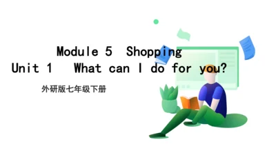 七年级下册Module 5 第一课时课件