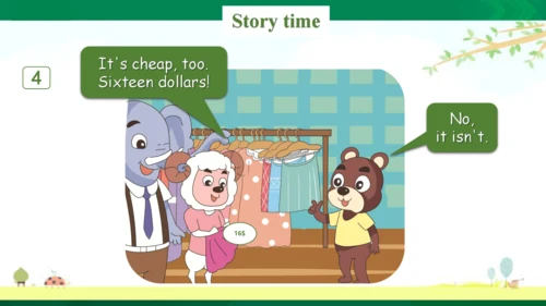 Unit 6 Shopping  Part C  Story time 课件