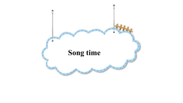 Unit 5 Look at me  Lesson 2 (Song time)课件（共34张PPT)