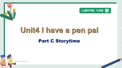 Unit 4 I have a pen pal PartC storytime
