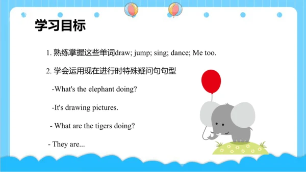 Module 3 Unit 2 What's the elephant doing 课件(共43张P