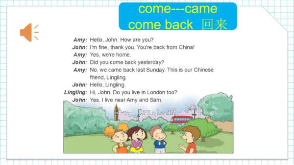 Module 1 Unit 1  Did you come back yesterday? 课件(共