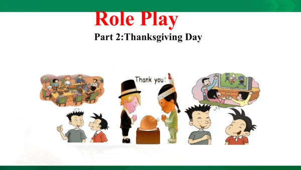 Module 4 Unit 1 Thanksgiving is my favourite festi