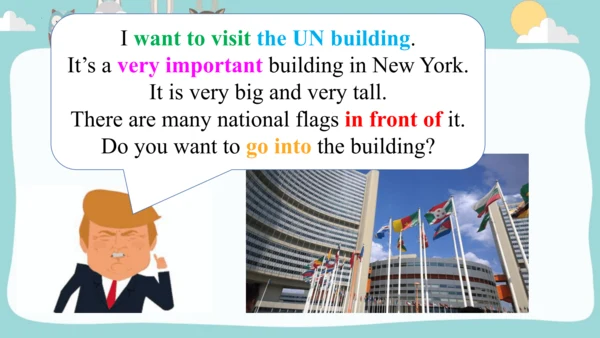 Module9 Unit 1 Do you want to visit the UN buildin