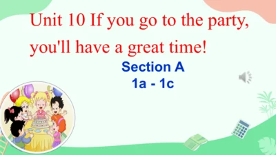 Unit10 SectionA 1a-1c 课 件+内嵌音视频（人教八上Unit10 If you 